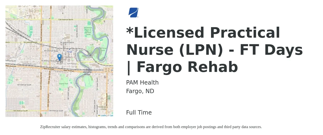 PAM Health job posting for a *Licensed Practical Nurse (LPN) - FT Days | Fargo Rehab in Fargo, ND with a salary of $25 to $34 Hourly with a map of Fargo location.