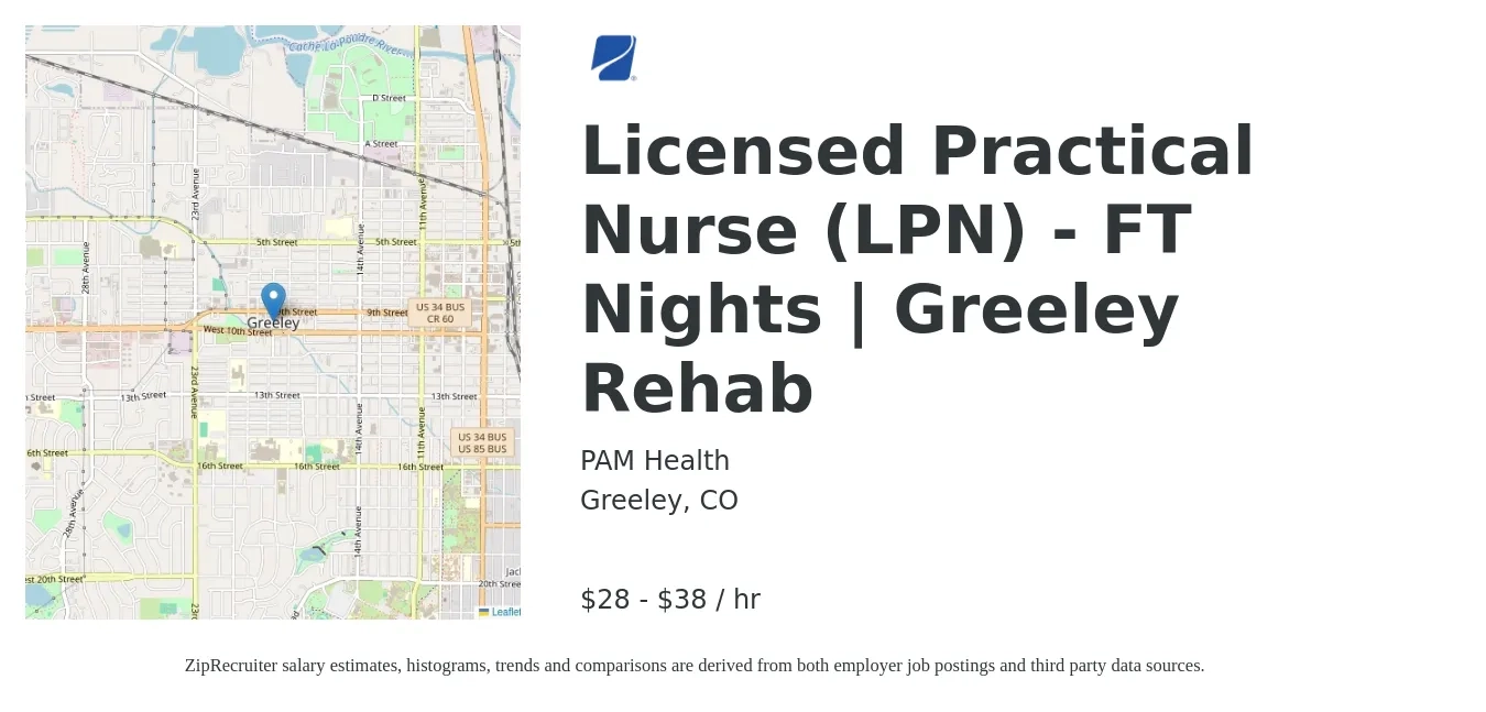 PAM Health job posting for a *Licensed Practical Nurse (LPN) - FT Nights | Greeley Rehab in Greeley, CO with a salary of $30 to $36 Hourly with a map of Greeley location.