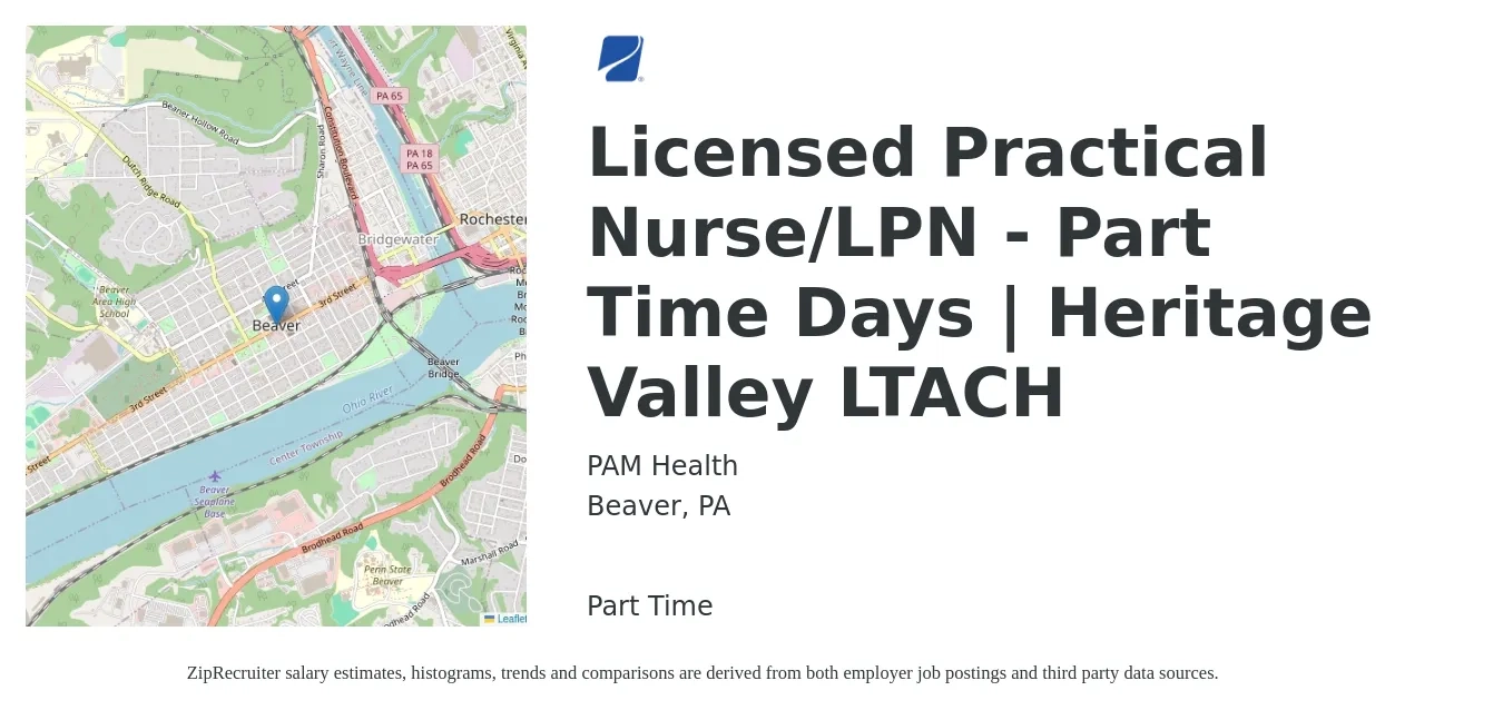 PAM Health job posting for a Licensed Practical Nurse/LPN - Part Time Days | Heritage Valley LTACH in Beaver, PA with a salary of $23 to $32 Hourly with a map of Beaver location.