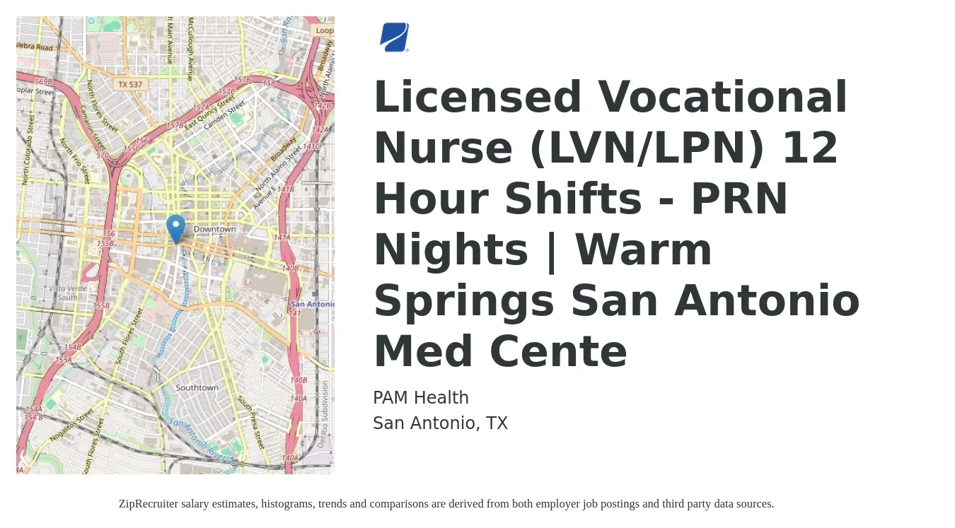 PAM Health job posting for a Licensed Vocational Nurse (LVN/LPN) 12 Hour Shifts - PRN Nights | Warm Springs San Antonio Med Cente in San Antonio, TX with a salary of $1,040 to $1,460 Weekly with a map of San Antonio location.