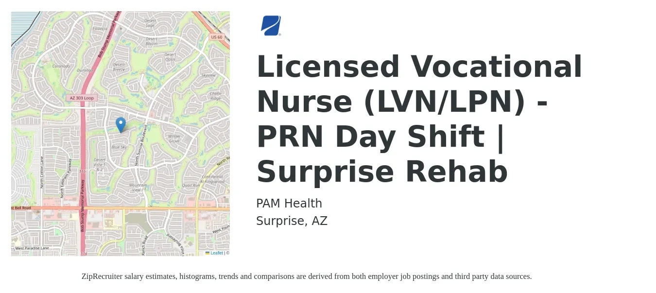 PAM Health job posting for a Licensed Vocational Nurse (LVN/LPN) - PRN Day Shift | Surprise Rehab in Surprise, AZ with a salary of $27 to $36 Hourly with a map of Surprise location.
