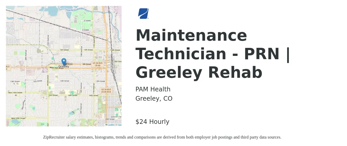 PAM Health job posting for a Maintenance Technician - PRN | Greeley Rehab in Greeley, CO with a salary of $25 Hourly with a map of Greeley location.