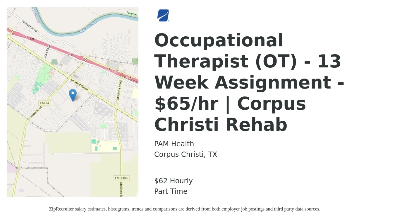 PAM Health job posting for a Occupational Therapist (OT) - 13 Week Assignment - $65/hr | Corpus Christi Rehab in Corpus Christi, TX with a salary of $65 Hourly with a map of Corpus Christi location.