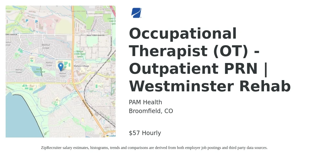 PAM Health job posting for a Occupational Therapist (OT) - Outpatient PRN | Westminster Rehab in Broomfield, CO with a salary of $60 Hourly with a map of Broomfield location.