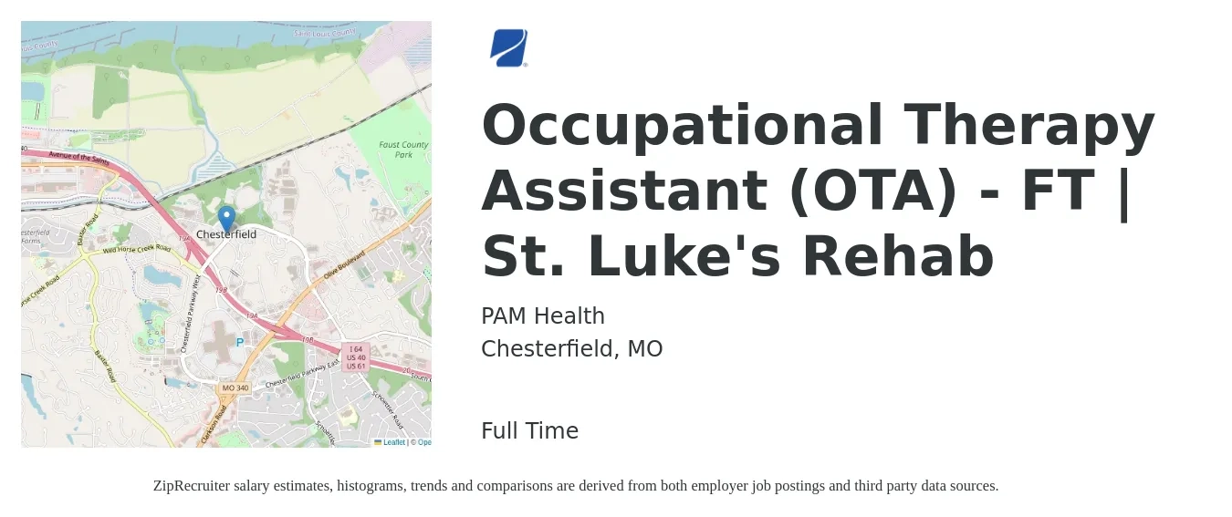 PAM Health job posting for a Occupational Therapy Assistant (OTA) - FT | St. Luke's Rehab in Chesterfield, MO with a salary of $28 to $38 Hourly with a map of Chesterfield location.