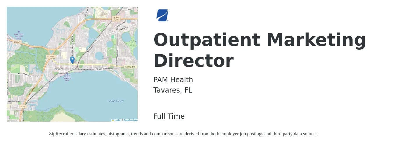 PAM Health job posting for a Outpatient Marketing Director in Tavares, FL with a salary of $61,800 to $114,000 Yearly with a map of Tavares location.