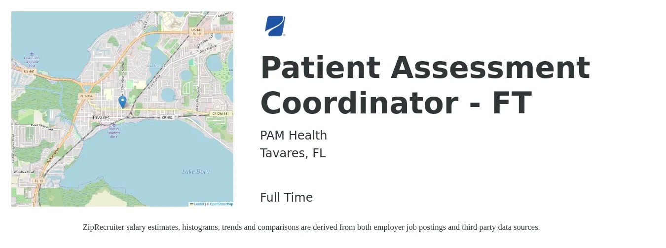 PAM Health job posting for a Patient Assessment Coordinator - FT in Tavares, FL with a salary of $15 to $20 Hourly with a map of Tavares location.
