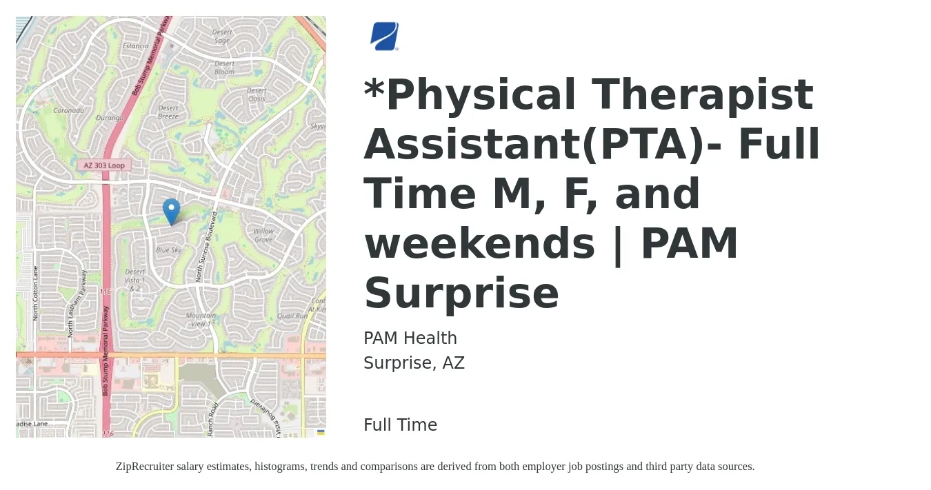 PAM Health job posting for a *Physical Therapist Assistant(PTA)- Full Time M, F, and weekends | PAM Surprise in Surprise, AZ with a salary of $27 to $36 Hourly with a map of Surprise location.