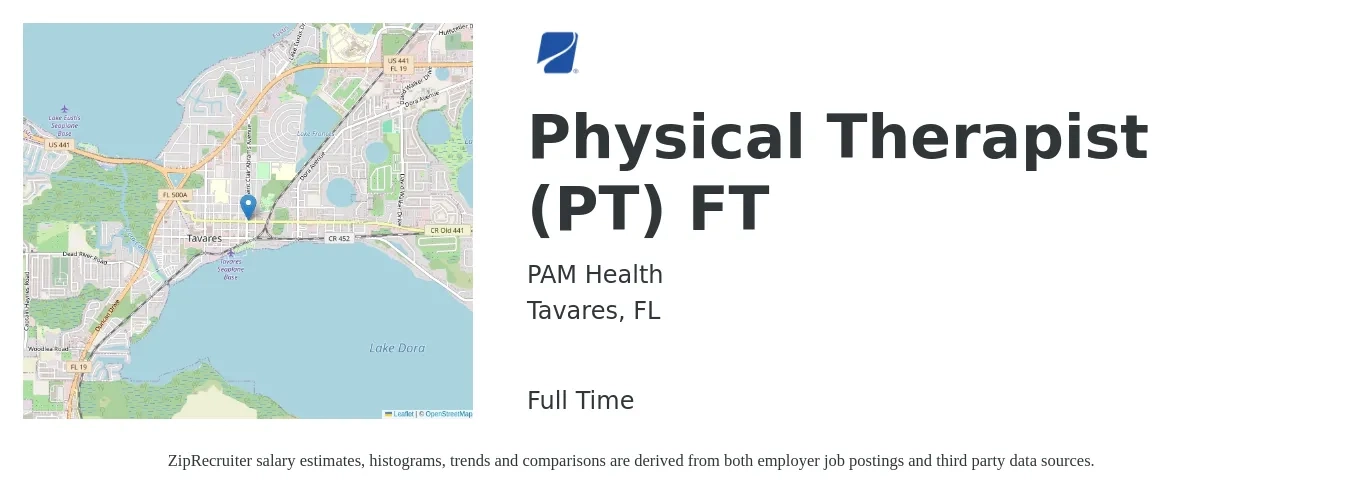 PAM Health job posting for a Physical Therapist (PT) FT in Tavares, FL with a salary of $1,440 to $1,870 Weekly with a map of Tavares location.