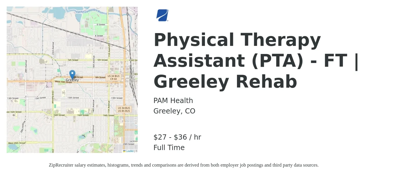 PAM Health job posting for a Physical Therapy Assistant (PTA) - FT | Greeley Rehab in Greeley, CO with a salary of $29 to $38 Hourly with a map of Greeley location.