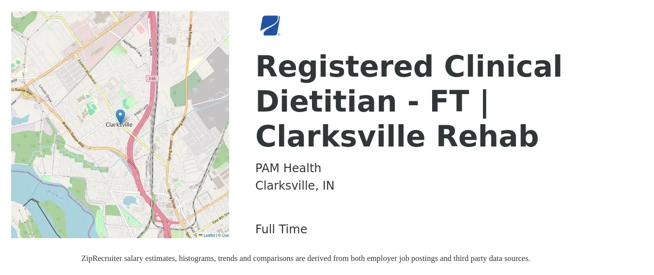 PAM Health job posting for a Registered Clinical Dietitian - FT | Clarksville Rehab in Clarksville, IN with a salary of $26 to $38 Hourly with a map of Clarksville location.