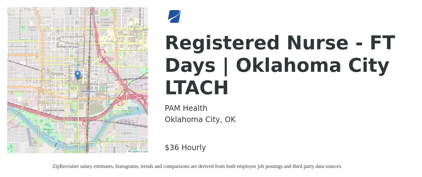PAM Health job posting for a Registered Nurse - FT Days | Oklahoma City LTACH in Oklahoma City, OK with a salary of $38 Hourly with a map of Oklahoma City location.