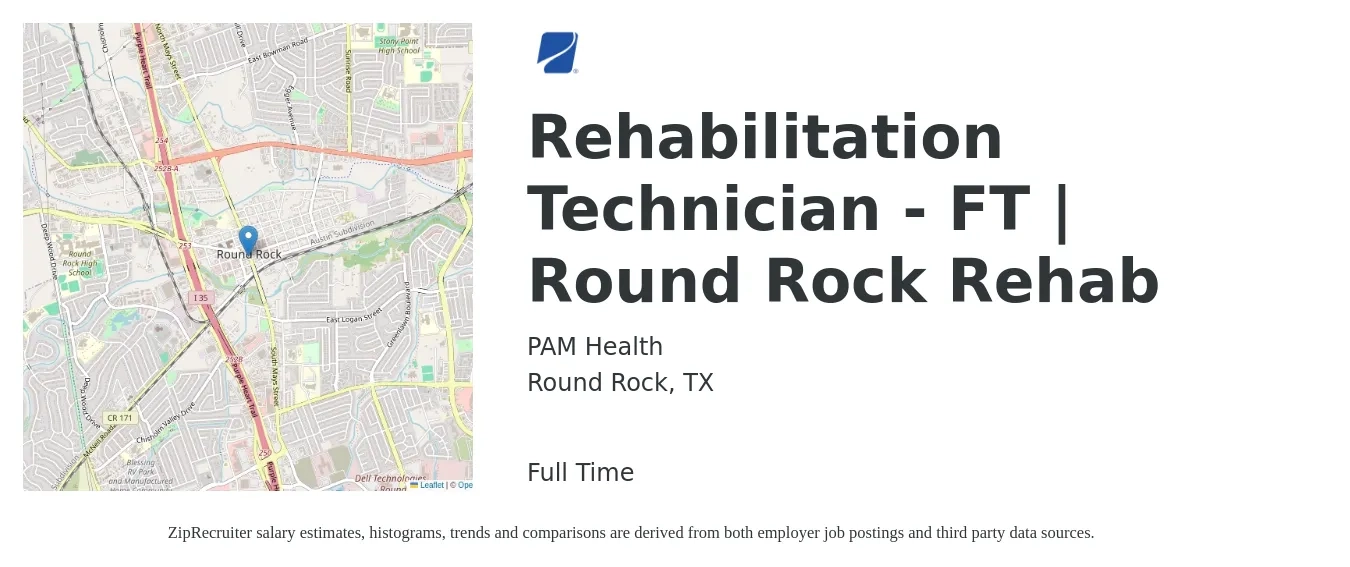 PAM Health job posting for a Rehabilitation Technician - FT | Round Rock Rehab in Round Rock, TX with a salary of $14 to $20 Hourly with a map of Round Rock location.