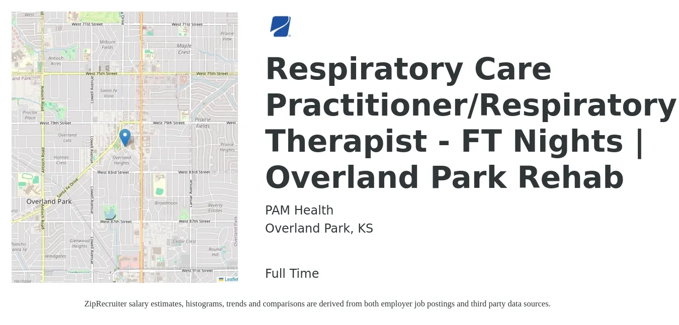 PAM Health job posting for a Respiratory Care Practitioner/Respiratory Therapist - FT Nights | Overland Park Rehab in Overland Park, KS with a salary of $34 to $49 Hourly with a map of Overland Park location.