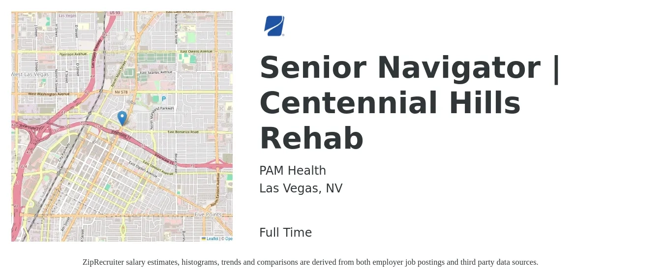 PAM Health job posting for a Senior Navigator | Centennial Hills Rehab in Las Vegas, NV with a salary of $88,600 to $135,600 Yearly with a map of Las Vegas location.
