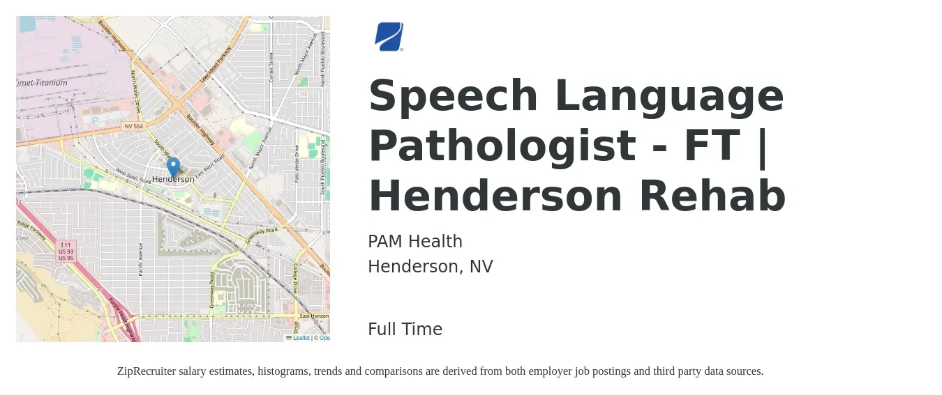 PAM Health job posting for a Speech Language Pathologist - FT | Henderson Rehab in Henderson, NV with a salary of $36 to $52 Hourly with a map of Henderson location.