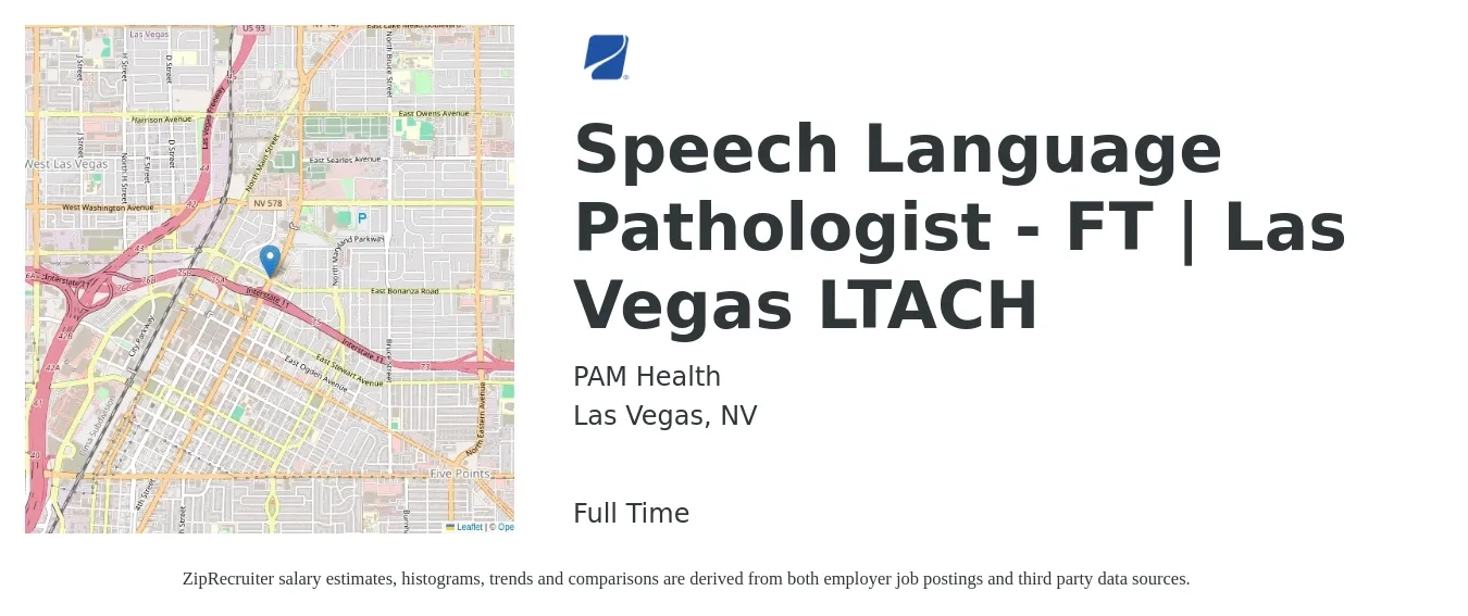 PAM Health job posting for a *Speech Language Pathologist - FT | Las Vegas LTACH in Las Vegas, NV with a salary of $34 to $50 Hourly with a map of Las Vegas location.
