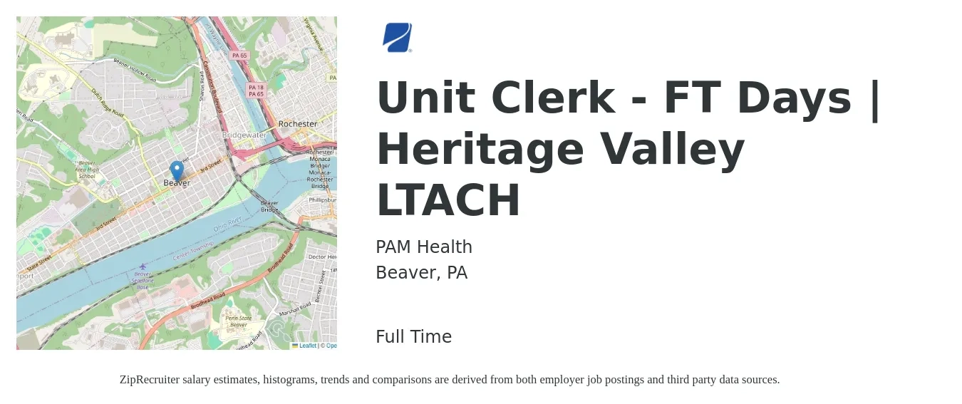 PAM Health job posting for a Unit Clerk - FT Days | Heritage Valley LTACH in Beaver, PA with a salary of $14 to $19 Hourly with a map of Beaver location.