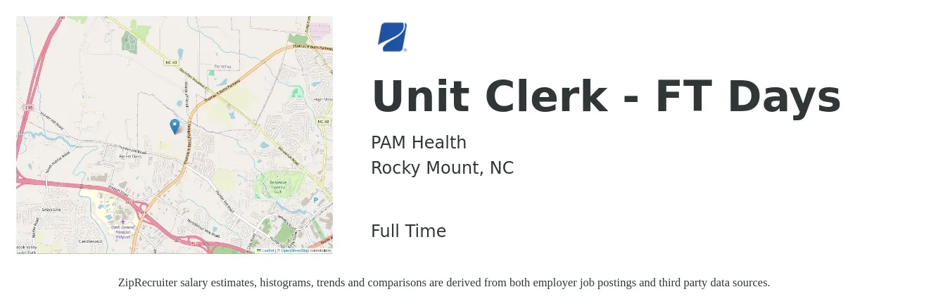 PAM Health job posting for a Unit Clerk - FT Days in Rocky Mount, NC with a salary of $14 to $18 Hourly with a map of Rocky Mount location.