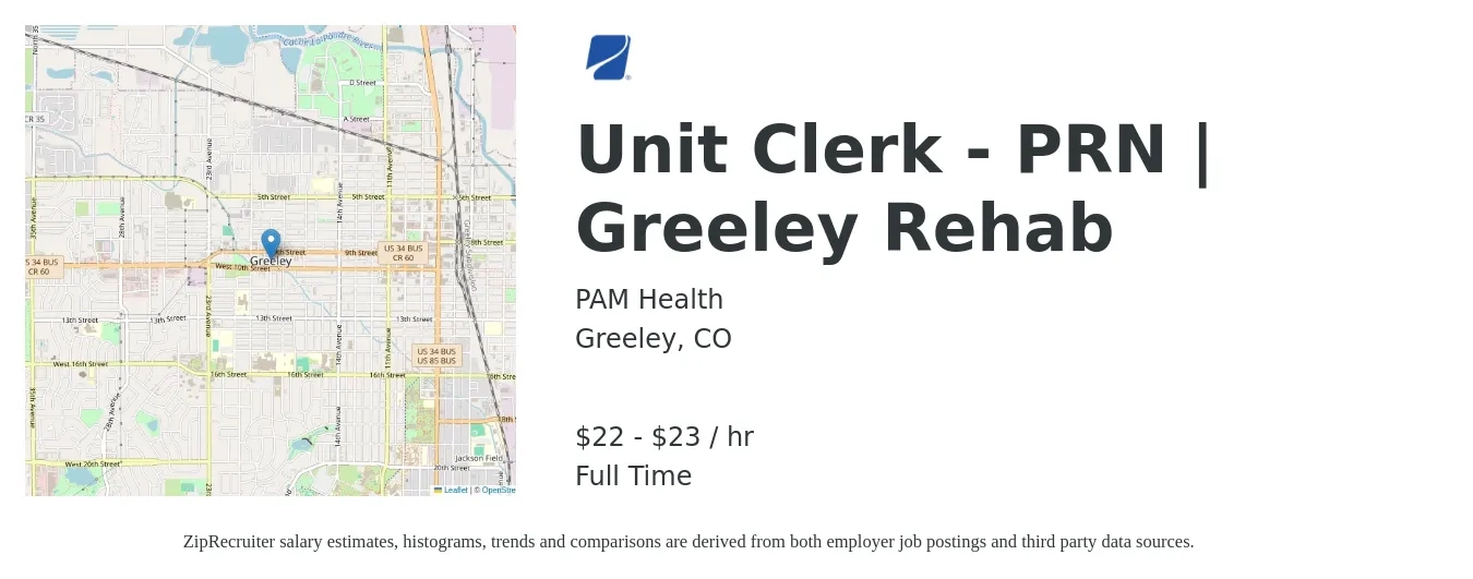 PAM Health job posting for a Unit Clerk - PRN | Greeley Rehab in Greeley, CO with a salary of $23 to $24 Hourly with a map of Greeley location.