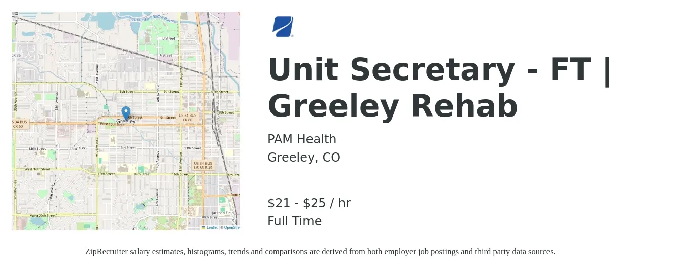 PAM Health job posting for a Unit Secretary - FT | Greeley Rehab in Greeley, CO with a salary of $22 to $26 Hourly with a map of Greeley location.