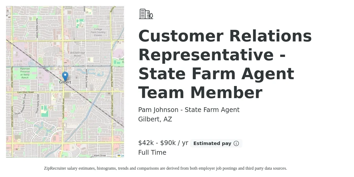 Pam Johnson - State Farm Agent job posting for a Customer Relations Representative - State Farm Agent Team Member in Gilbert, AZ with a salary of $42,500 to $90,000 Yearly with a map of Gilbert location.