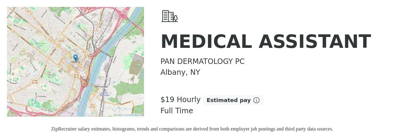 PAN DERMATOLOGY PC job posting for a MEDICAL ASSISTANT in Albany, NY with a salary of $20 Hourly with a map of Albany location.