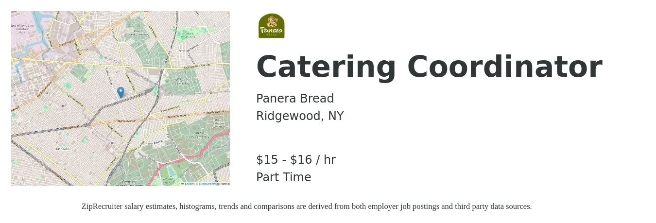Panera Bread job posting for a Catering Coordinator in Ridgewood, NY with a salary of $16 to $17 Hourly with a map of Ridgewood location.