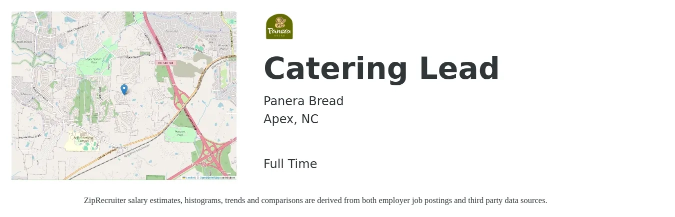 Panera Bread job posting for a Catering Lead in Apex, NC with a salary of $13 to $22 Hourly with a map of Apex location.