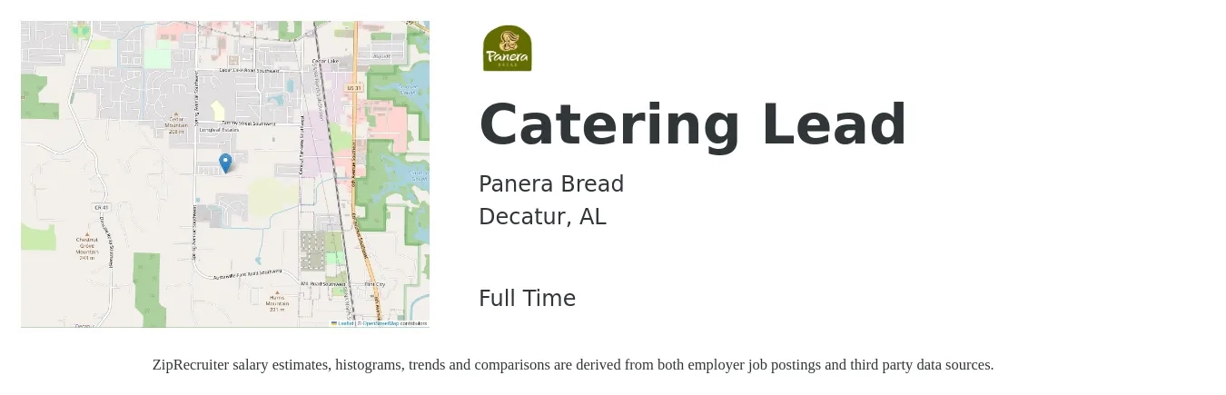 Panera Bread job posting for a Catering Lead in Decatur, AL with a salary of $15 to $25 Hourly with a map of Decatur location.
