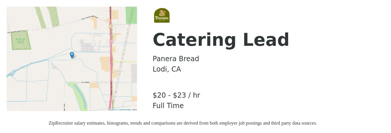 Panera Bread job posting for a Catering Lead in Lodi, CA with a salary of $21 to $24 Hourly with a map of Lodi location.