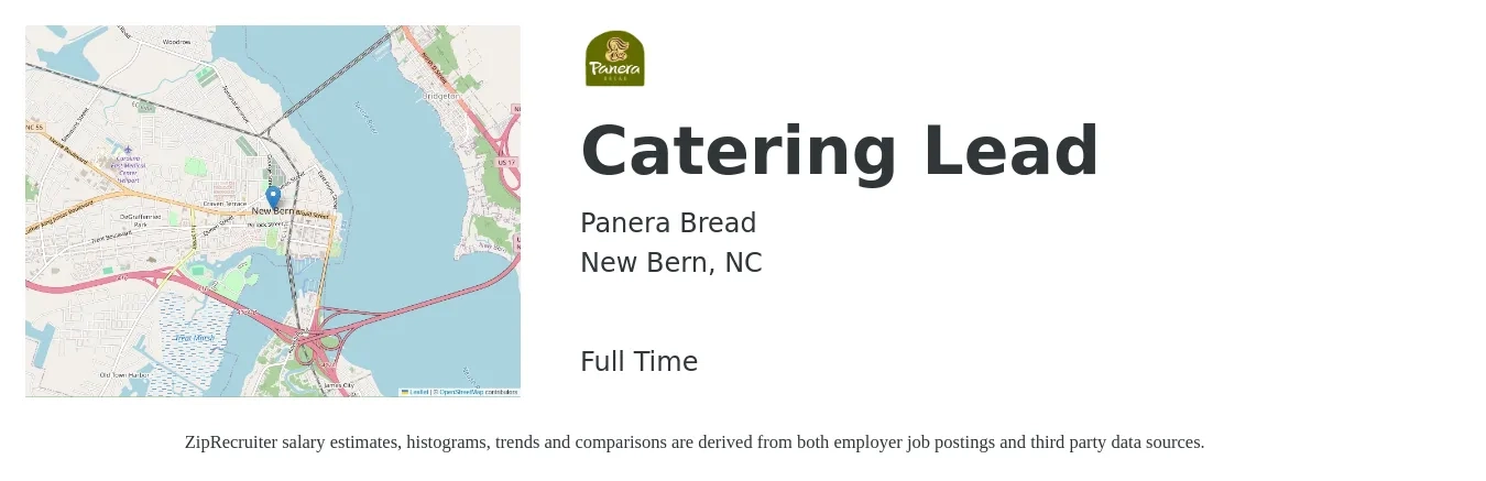 Panera Bread job posting for a Catering Lead in New Bern, NC with a salary of $15 to $26 Hourly with a map of New Bern location.