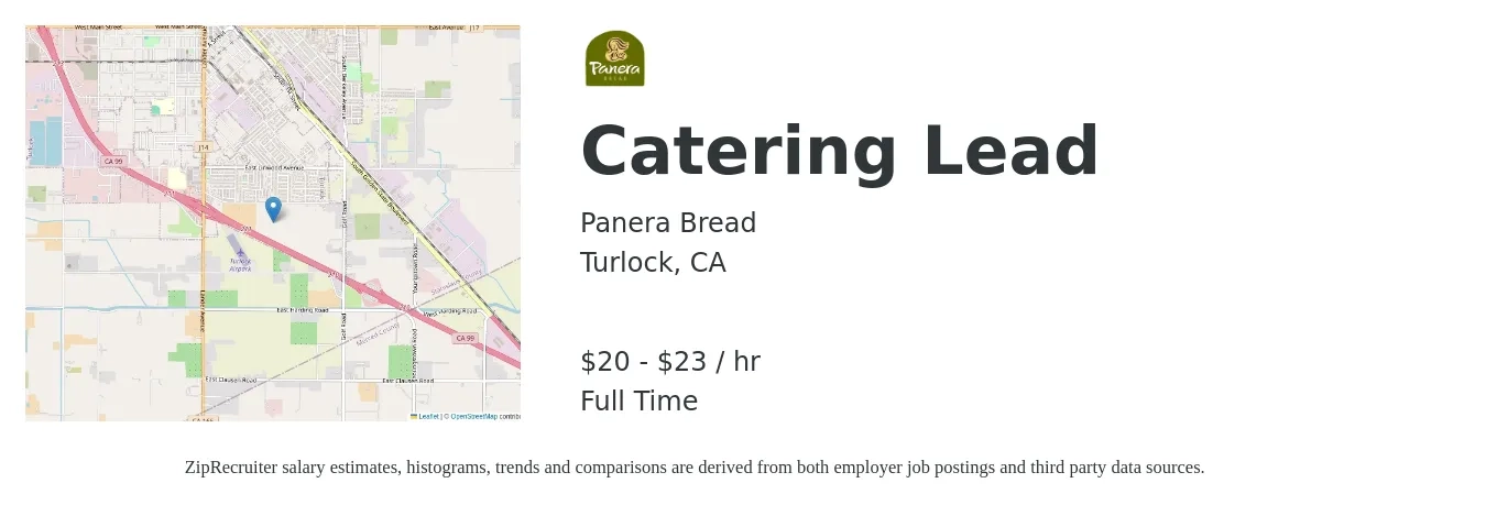 Panera Bread job posting for a Catering Lead in Turlock, CA with a salary of $21 to $24 Hourly with a map of Turlock location.