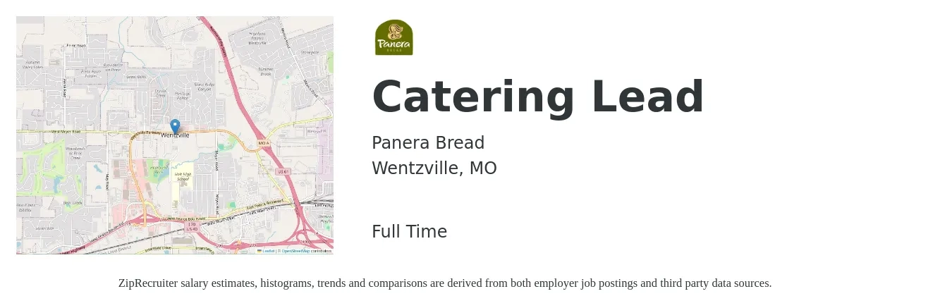 Panera Bread job posting for a Catering Lead in Wentzville, MO with a salary of $16 to $27 Hourly with a map of Wentzville location.