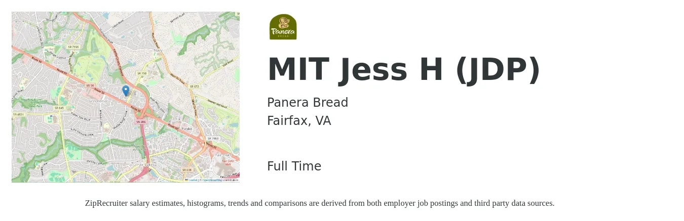Panera Bread job posting for a MIT Jess H (JDP) in Fairfax, VA with a salary of $55,800 to $71,700 Yearly with a map of Fairfax location.