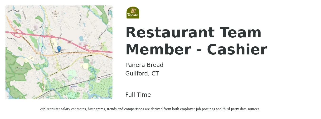Panera Bread job posting for a Restaurant Team Member - Cashier in Guilford, CT with a salary of $12 to $15 Hourly with a map of Guilford location.