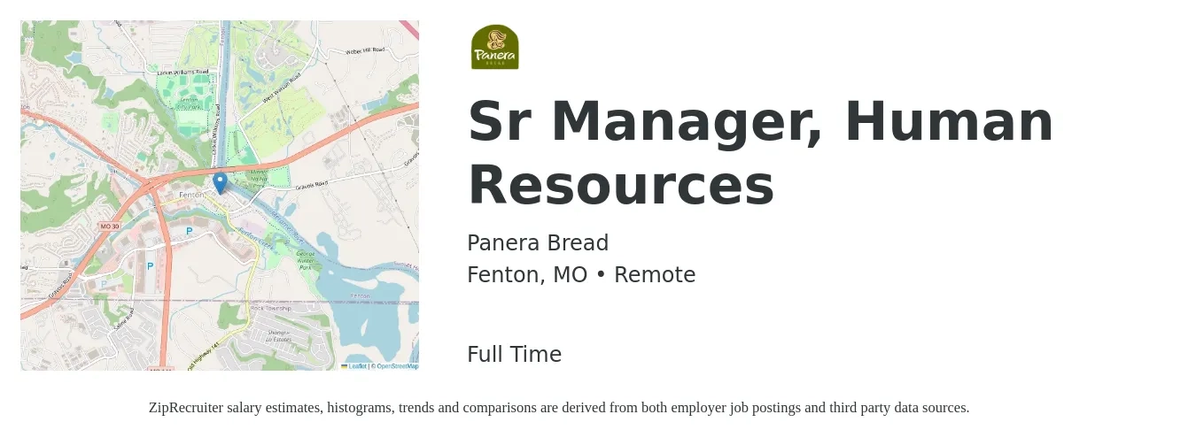 Panera Bread job posting for a Sr Manager, Human Resources in Fenton, MO with a salary of $79,500 to $122,700 Yearly with a map of Fenton location.