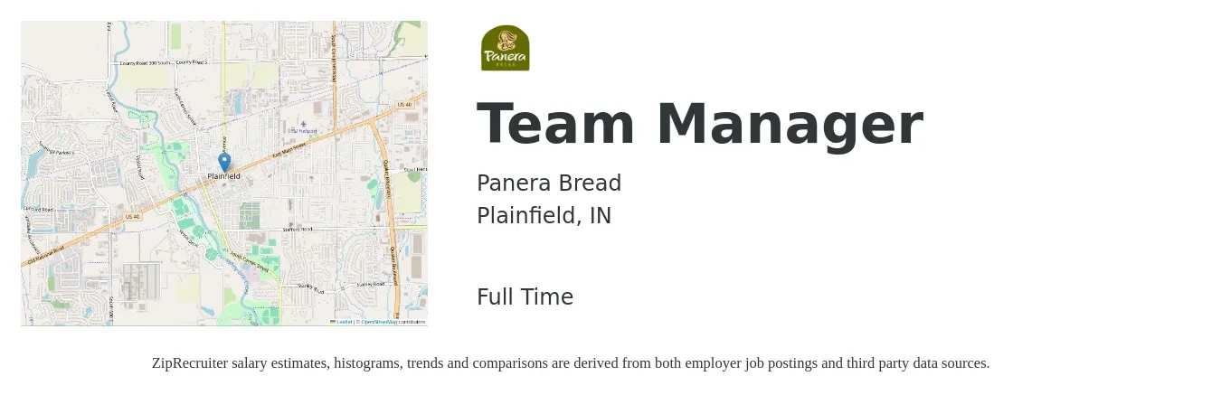 Panera Bread job posting for a Team Manager in Plainfield, IN with a salary of $18 to $20 Hourly with a map of Plainfield location.