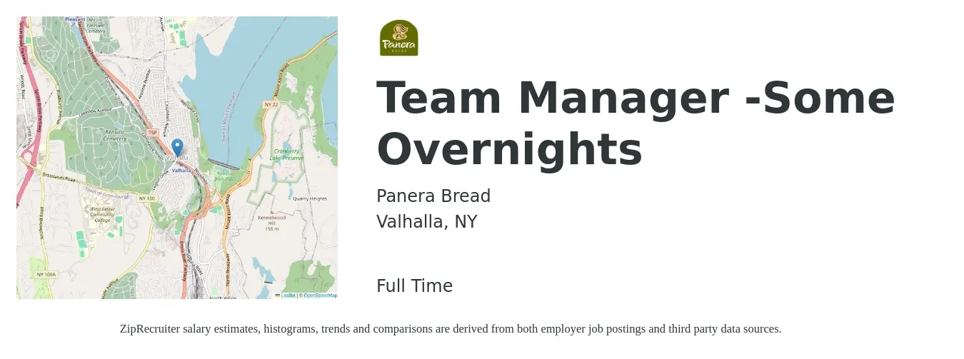 Panera Bread job posting for a Team Manager -Some Overnights in Valhalla, NY with a salary of $18 to $30 Hourly with a map of Valhalla location.