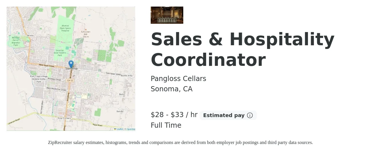 Pangloss Cellars job posting for a Sales & Hospitality Coordinator in Sonoma, CA with a salary of $30 to $35 Hourly with a map of Sonoma location.