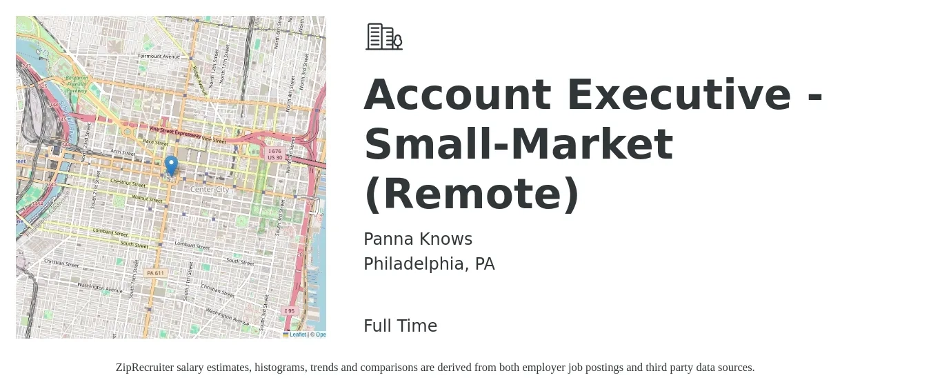 Panna Knows job posting for a Account Executive - Small-Market (Remote) in Philadelphia, PA with a salary of $54,500 to $95,900 Yearly with a map of Philadelphia location.