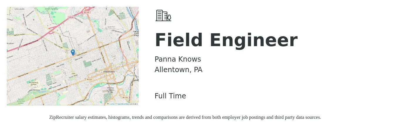 Panna Knows job posting for a Field Engineer in Allentown, PA with a salary of $25 to $42 Hourly with a map of Allentown location.