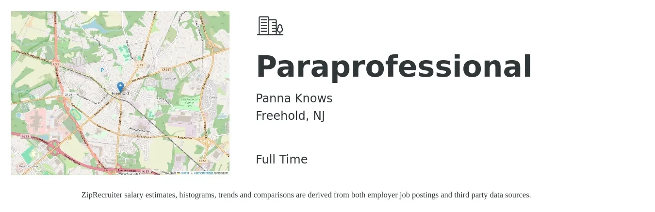 Panna Knows job posting for a Paraprofessional in Freehold, NJ with a salary of $15 to $20 Hourly with a map of Freehold location.