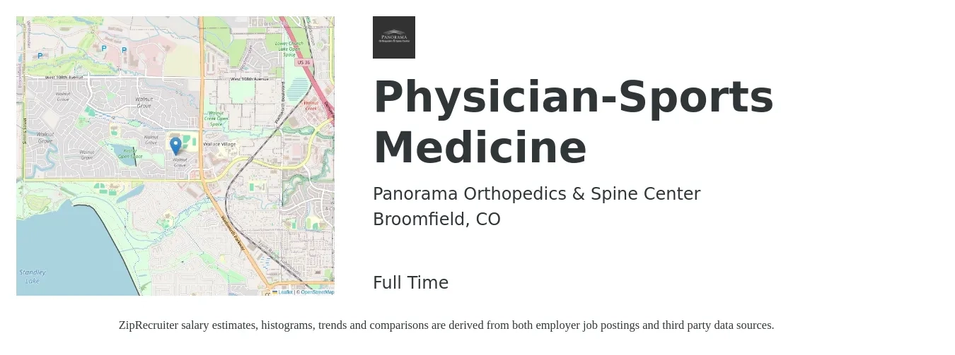 Panorama Orthopedics & Spine Center job posting for a Physician-Sports Medicine in Broomfield, CO with a salary of $50 Hourly with a map of Broomfield location.
