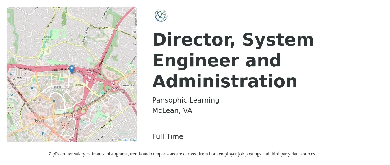 Pansophic Learning job posting for a Director, System Engineer and Administration in McLean, VA with a salary of $143,000 to $255,700 Yearly with a map of McLean location.