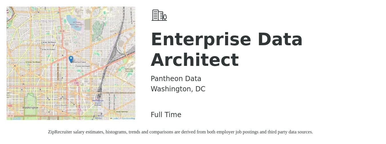 Pantheon Data job posting for a Enterprise Data Architect in Washington, DC with a salary of $74 to $97 Hourly with a map of Washington location.