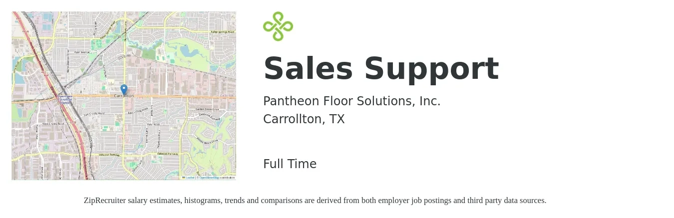 Pantheon Floor Solutions, Inc. job posting for a Sales Support in Carrollton, TX with a salary of $17 to $22 Hourly with a map of Carrollton location.