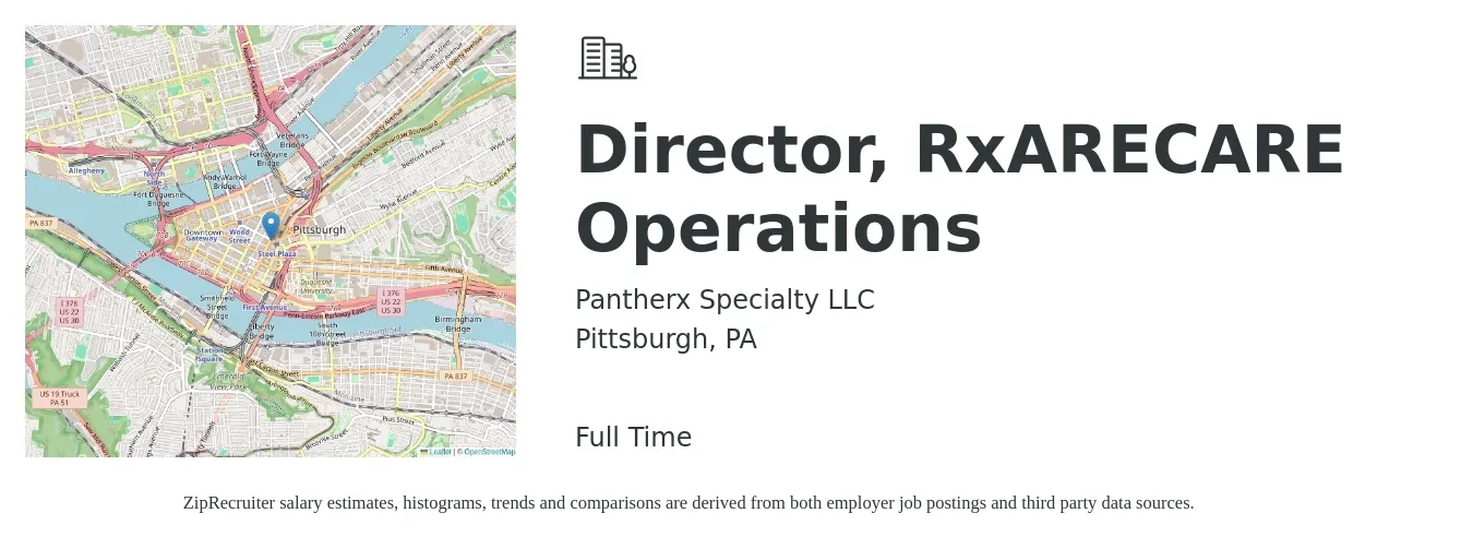 Pantherx Specialty LLC job posting for a Director, RxARECARE Operations in Pittsburgh, PA with a salary of $69,600 to $124,900 Yearly with a map of Pittsburgh location.