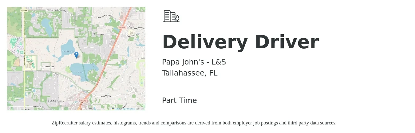 Papa John's - L&S job posting for a Delivery Driver in Tallahassee, FL with a salary of $16 to $20 Hourly with a map of Tallahassee location.