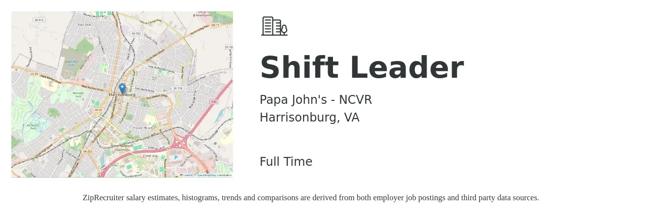 Papa John's - NCVR job posting for a Shift Leader in Harrisonburg, VA with a salary of $13 to $16 Hourly with a map of Harrisonburg location.
